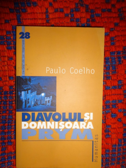 Diavolul si domnisoara Prym - Paulo Coelho / 197 pagini