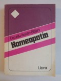HOMEOPATIA ED. a - II - a , TEORIE SI PRACTICA de CORNELIU AURIAN BLAJENI , 1994