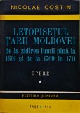 Cumpara ieftin Letopisețul Țării Moldovei de la zidirea lumii p&acirc;nă la 1601 și de la 1709 la 1711 - 1976 - Nicolae Costin (@O89)