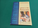 FERTILIZAREA IN VITRO ȘI REPRODUCERE ASISTATĂ / DENISA MARINA PROTOPOPESCU/2001*
