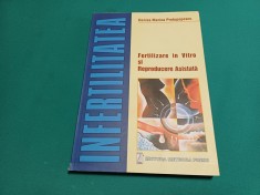 FERTILIZAREA IN VITRO ȘI REPRODUCERE ASISTATĂ / DENISA M.PROTOPOPESCU/2001* 22