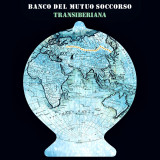 Banco Del Mutuo Soccorso Transiberiana mediabook (cd), Rock