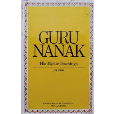 Guru Nanak (prima Editie) - J. R. Puri , D273