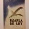 Pasarea de lut + Pe Arges in jos - Ion Pillat / R3P3F