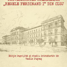 Universitatea romaneasca Regele Ferdinand I din Cluj - Ion Breazu