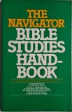 The Navigator Bible Studies Handbook - Carte in Engleza