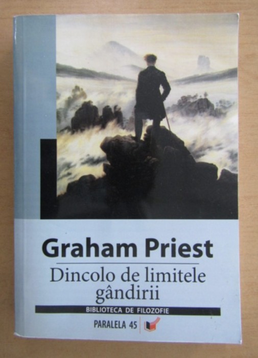 Dincolo de limitele gandirii / Graham Priest