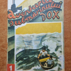 aventurile submarinului DOX - numarul 1