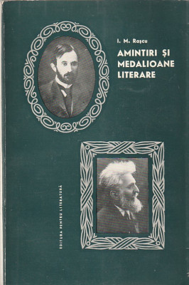 I. M. RASCU - AMINTIRI SI MEDALIOANE LITERARE ( G. BACOVIA, G. IBRAILEANU ) foto