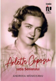 Arlette Coposu, sotia Seniorului | Andreea Maniceanu, Corint