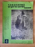 REVISTA VANATORUL SI PESCARUL SPORTIV (Nr. 4 / 1962) &ndash; RARA !