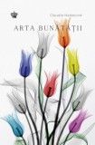 Arta bunatatii - Claudia Hammond - Baroque Books &amp; Arts, Baroque Books&amp;Arts