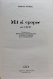 Cumpara ieftin Mit și Epopee - Georges Dum&eacute;zil, Editura Științifică, Limba Rom&acirc;nă, 991 Pagini, Folclor, Artă