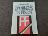 Probleme de performanta in fizica de Mihail Sandu RO