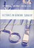 Lectures In General Surgery - Lidia Andriescu, Radu Danila, Liviu Paul Lefter