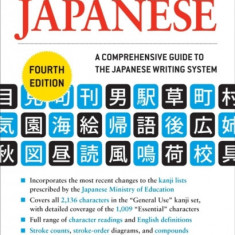 A Guide to Reading and Writing Japanese: A Comprehensive Guide to the Japanese Writing System