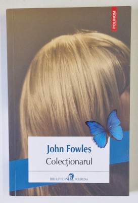 COLECTIONARUL de JOHN FOWLES , 2019 foto