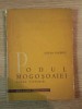 PODUL MOGOSOAIEI de STEFAN IONESCU , 1961