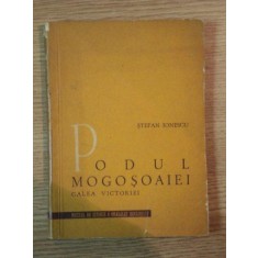 PODUL MOGOSOAIEI de STEFAN IONESCU , 1961