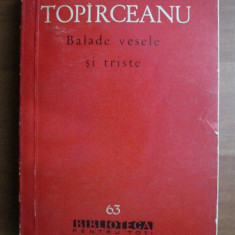 G. Topirceanu - Balade vesele şi triste