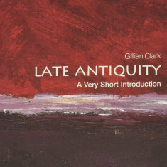 Late Antiquity | Gillian Clark