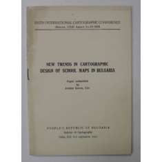 NEW TRENDS IN CARTOGRAPHIC DESIGN OF SCHOOL MAPS IN BULGARIA by JORDAN SAVOV , 1976
