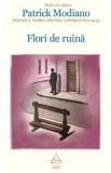 Flori de ruina - Patrick Modiano, 2021