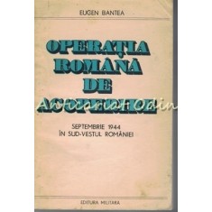 Operatia Romana De Acoperire - Eugen Bantea