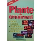 Adrian Alexandru (ed.) - Plante de ornament (Editia: 2001)