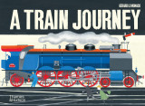 A Train Journey | Gerard Lo Monaco, Thames &amp; Hudson Ltd