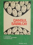 Dansul Sabiilor: Panorama Epigramei Rom&acirc;nești Contemporane - Studii Literare, Carte Nouă/Anticariat