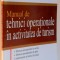 MANUAL DE TEHNICI OPERATIONALE IN ACTIVITATEA DE TURISM , 2006