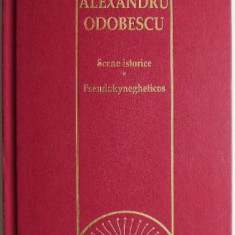Scene istorice. Pseudokynegheticos – Alexandru Odobescu