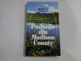 PODURILE DIN MADISON COUNTY - ROBERT JAMES WALLER