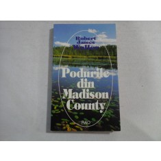 PODURILE DIN MADISON COUNTY - ROBERT JAMES WALLER