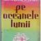 Pe oceanele lumii &ndash; O. E. Kotzebue