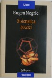 Sistematica Poeziei - Eugen Negrici - Carte