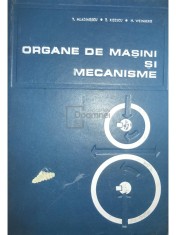 T. Mladinescu - Organe de masini si mecanisme (Editia: 1972) foto