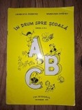 In drum spre scoala- Georgeta Androm, Marioara Oprea