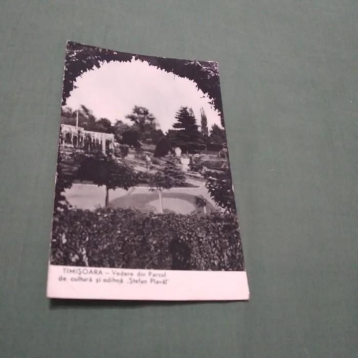 CARTE POSTALA TIMISOARA -PARCUL DE CULTURA SI ODIHNA STEFAN PAVAT CIRCULATA