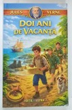DOI ANI DE VACANTA de JULES VERNE * EDITIE ILUSTRATA