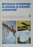 DICTIONAR CRONOLOGIC AL STIINTEI SI TEHNICII UNIVERSALE-COLECTIV