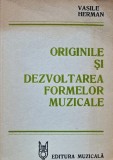 Originile si dezvoltarea formelor muzicale - 1982 - Vasile Herman (AN86)