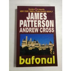 BUFONUL - JAMES PATTERSON, ANDREW CROSS