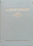 Texte Pedagogice Alese - A. Diesterweg , E608, Didactica Si Pedagogica