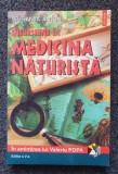 INCURSIUNE IN MEDICINA NATURISTA - Speranta Anton (editia a V-a)