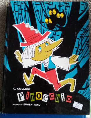 Pinocchio - C. Collodi - CU ilustrații de Eugen Taru foto