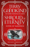 Shroud of Eternity | Terry Goodkind, Head Of Zeus