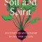 Soil and Spirit