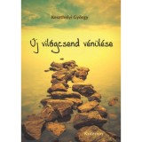 &Uacute;j vil&aacute;gcsend v&eacute;n&uuml;l&eacute;se - Keszthelyi Gy&ouml;rgy